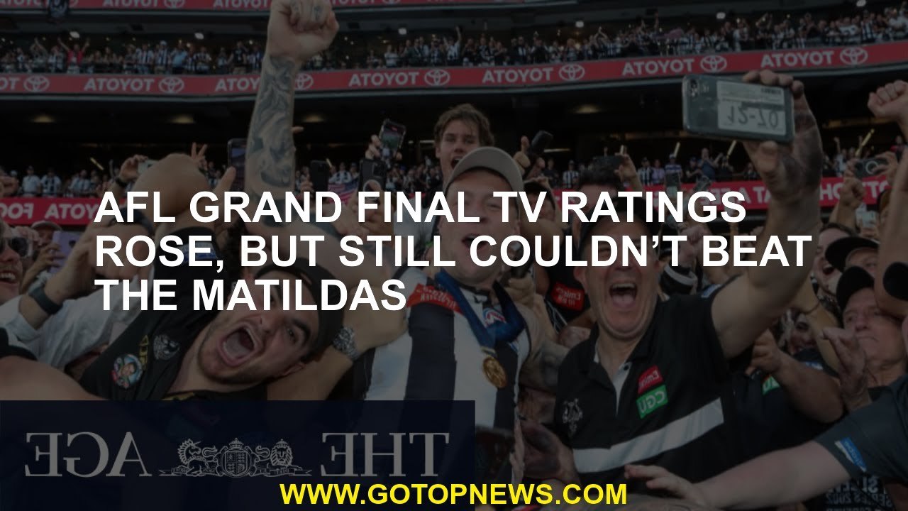 AFL grand final TV ratings rose, but still couldn’t beat the Matildas