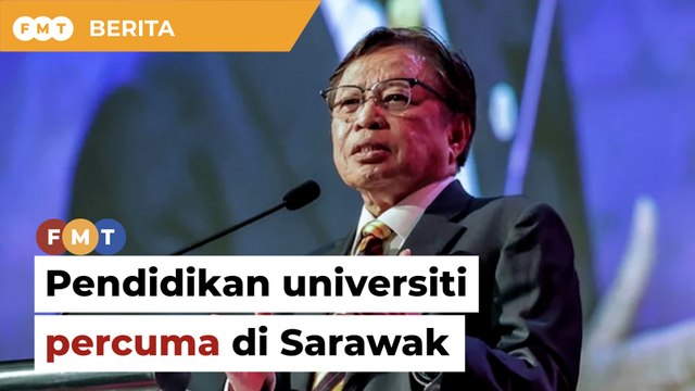 Pendidikan universiti percuma di Sarawak dijangka mula 2026