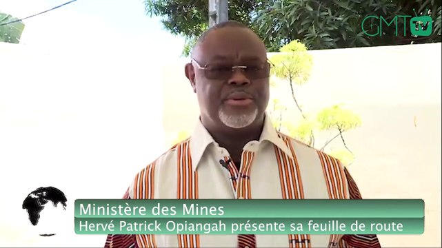 [#Interview] Ministère des Mines - Hervé Patrick Opiangah présente sa feuille de route 066441717 011775663 #GMT #GMTtv #Gabon