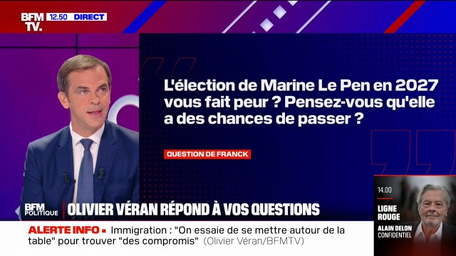 2027: Olivier Véran considère que Marine Le Pen ne gagnera pas