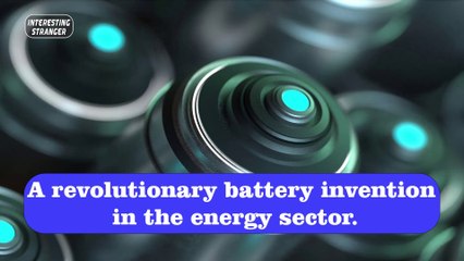 A revolutionary battery invention in the energy sector