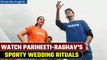 Parineeti Chopra-Raghav Chadha’s wedding rituals resulted in Chadha-Chopra war! | Oneindia News