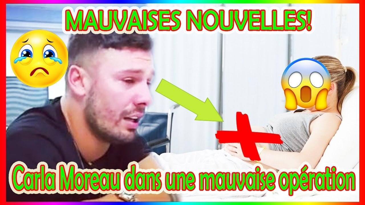 Mauvaise nouvelle Carla Moreau dans une mauvaise opérationKevin Guedj partage ses larmes