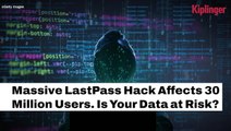 Massive LastPass Hack Affects 30 Million Users
