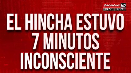 El hincha de River "linchado" en La Bombonera estuvo 7 minutos inconsciente