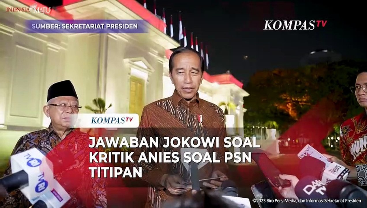 Jokowi Jawab Kritikan Anies Soal PSN Disebut Titipan: Proyek yang Mana, yang Titip Siapa?