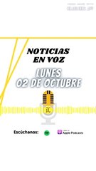 RESUMEN DE NOTICIAS | LUNES 02 DE OCTUBRE 2023