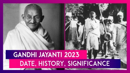 Gandhi Jayanti 2023: Date, Significance Of Day That Marks Birth Anniversary Of Father Of The Nation