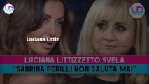 Luciana Littizzetto Svela: Sabrina Ferilli Non Saluta Mai, Ecco Che Cosa Fa!