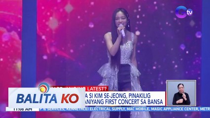 Korean star na si Kim Se-jeong, pinakilig ang fans sa kaniyang first concert sa bansa | BK