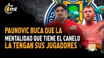 Paunovic quiere replicar mentalidad del Canelo Álvarez en Chivas