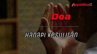 Doa Rasulullah Saat Hadapi Kesulitan