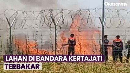 Sejumlah Lahan di Area Bandara Kertajati Terbakar