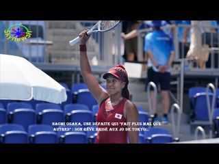 Naomi Osaka, une défaite qui "fait plus mal que  autres" : son rêve brisé aux JO de Tokyo...