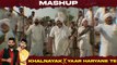 Khalnayak X Yaar Haryane Te (Mashup) - Ajay Hooda - Khasa Aala Chahar - Latest Haryanvi Songs 2023