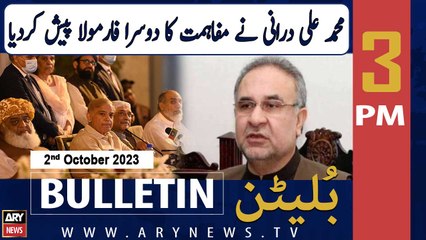 ARY News 3 PM Bulletin | October 2, 2023: Reconciliation Plans, Earthquake Warning & More 🌐