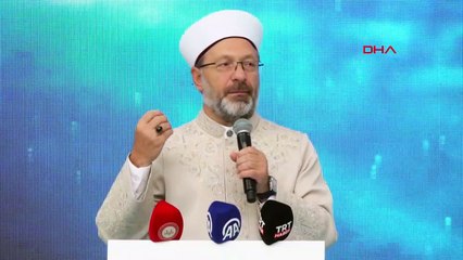 Le président des Affaires religieuses, Ali Erbaş, a déclaré que le Saint Coran met les gens en lumière