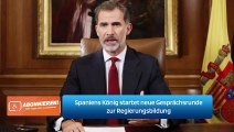 Spaniens König startet neue Gesprächsrunde zur Regierungsbildung