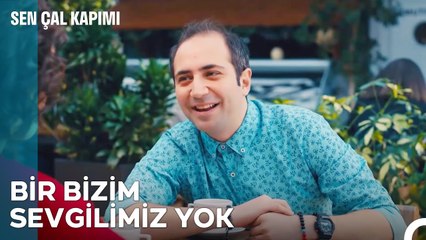 Bana Şirketten Biri Lazım - Sen Çal Kapımı 31. Bölüm