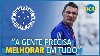 Técnico do Cruzeiro admite: ‘Precisamos melhorar em tudo’