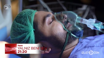 Yalnız Beni Sev 17. Bölüm Fragmanı - 3 Ekim Salı