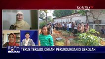 Cegah Perundungan di Sekolah Terus Terjadi, Apa yang Bisa Dilakukan?