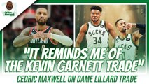 Celtics Cedric Maxwell Reacts to Bucks Trading for Dame Lillard