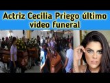 Actriz Cecilia Priego último funeral || Actualización sobre el funeral de la actriz Cecilia Priego