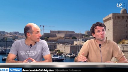 Talk show partie 4 : Avant-match OM-Brighton