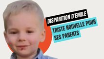 Disparition d’Emile : Terrible nouvelle pour les parents du petit garçon