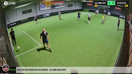 Faute de Romain Faugere - GLOBE SOCCER
