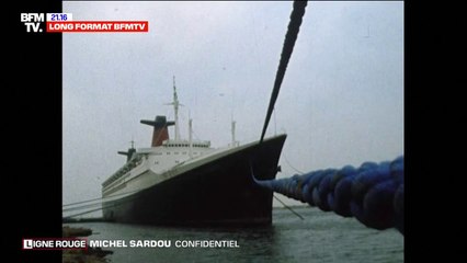 LIGNE ROUGE - Quand Michel Sardou s'emparait de la cause du paquebot France