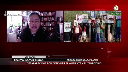 Thelma Gómez Durán habla sobre el reportaje de desaparecidos por defender el ambiente y territorio