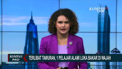 Tawuran Pelajar, Pelaku Nekat Siram Air Keras Hingga Korban Alami Luka Bakar di Wajah