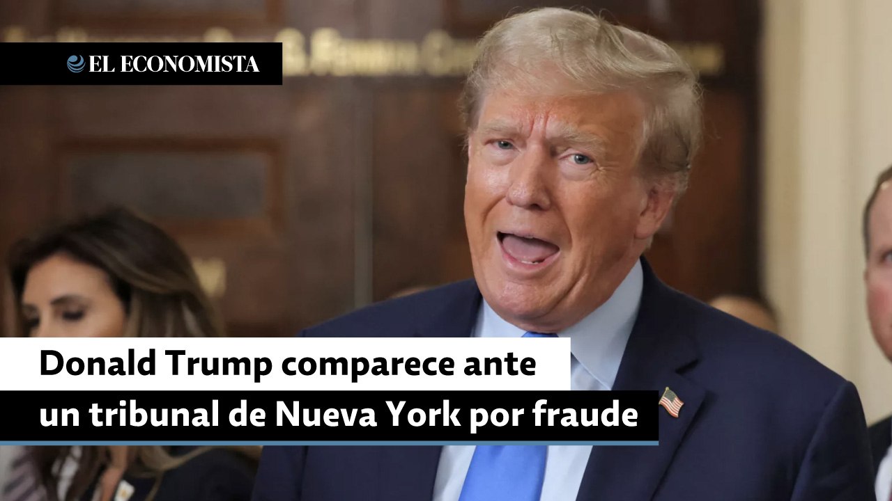 Donald Trump comparece ante un tribunal de Nueva York por fraude