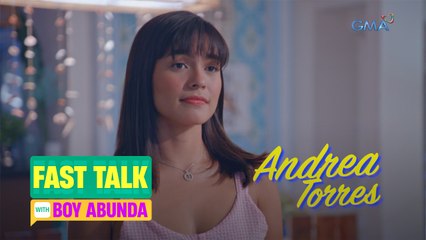 Fast Talk with Boy Abunda: Andrea Torres (Episode 179)