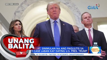 New York Court, sinimulan na ang paglilitis sa Civil Fraud Case laban kay dating U.S. Pres. Trump | UB