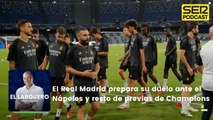 El Real Madrid prepara su duelo ante el Nápoles y resto de las previas de Champions