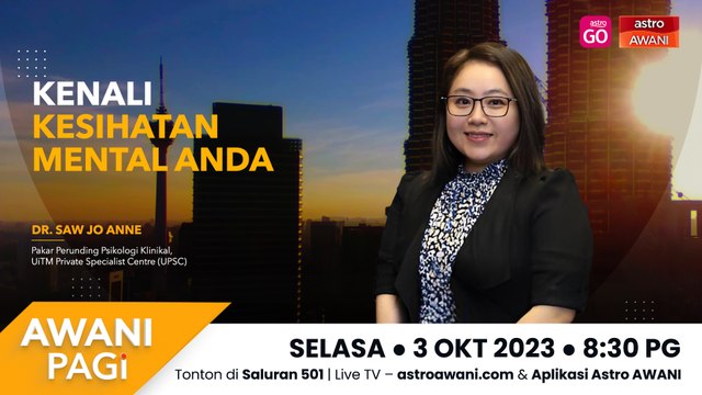 AWANI Pagi: Kenali Kesihatan Mental Anda