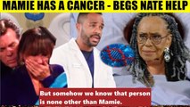 CBS Young And The Restless Spoilers Mamie reveals she has liver cancer - wants N