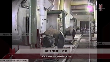 BAIA MARE (1996) - Centralele termice de cartier