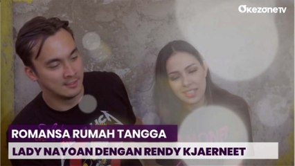 下载视频: Lady Nayoan Akui Rendy Kjaerneet Makin Harmonis dan Penuh Perhatian