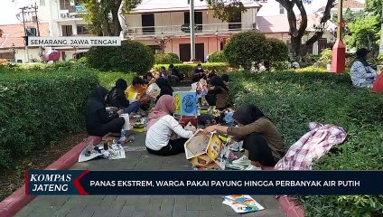 Panas Esktrem, Warga di Semarang Pakai Payung Hingga Perbanyak Air Putih