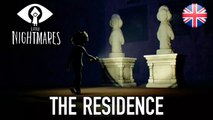 Little Nightmares - PS4/XB1/PC - The Residence ( Expansion pass Chapter 3 release)