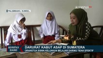 Darurat Kabut Asap Karhutla di Pulau Sumatra, Siswa Harus Belajar Daring di Rumah!
