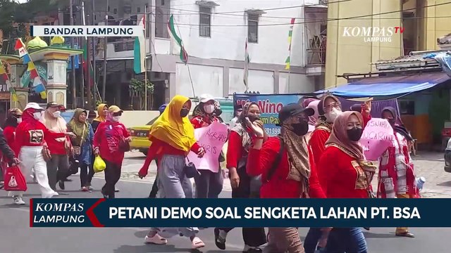Petani Demo Soal Sengketa Lahan PT BSA, DPRD Tindak Lanjuti!
