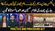 Ahmed Pansota, Chaudhry Ghulam Hussain's analysis on Practice and Procedure Act