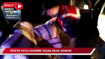 Rize'de yayla evlerine 'kaçak silah' baskını