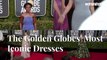 Most Iconic Golden Globes Dresses