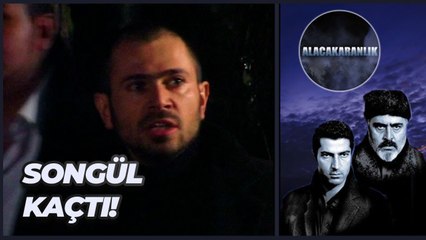 Songül Kaçmayı Başardı! | Alacakaranlık 10. Bölüm